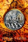 Around the World in 80 Days By Jules Verne Cover Image