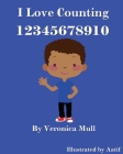 I Love Counting By Veronica Mull Cover Image