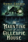 The Haunting of Gillespie House Cover Image