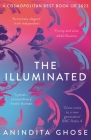 The Illuminated By Anindita Ghose Cover Image