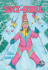 Ski-Rrel Cover Image