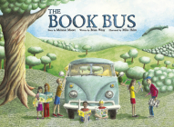 The Book Bus By Melanie Moore, Brian Wray, Mike Helm (Illustrator) Cover Image