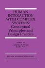Human Interaction with Complex Systems: Conceptual Principles and Design Practice By Celestine A. Ntuen (Editor), Eui H. Park (Editor) Cover Image