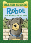 Robot Helps Max and Lily Deal with Bullies By Caryn Rivadeneira, Priscilla Alpaugh (Illustrator) Cover Image
