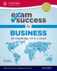 Exam Success in Business for Cambridge as & a Level (Cie a Level) Cover Image
