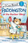 Paddington at the Barber Shop (I Can Read Level 1) By Michael Bond, R. W. Alley (Illustrator) Cover Image