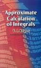 Approximate Calculation of Integrals (Dover Books on Mathematics) Cover Image