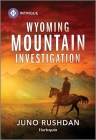 Wyoming Mountain Investigation Cover Image