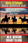 Nate Grisham 3: Revenge By W. R. Benton, Grady Clark Cover Image