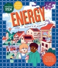 Everyday STEM Science—Energy By Dr Shini Somara, Luna Valentine (Illustrator) Cover Image