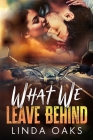 What We Leave Behind Cover Image