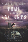 Tomb of Ancients (House of Furies #3) By Madeleine Roux, Iris Compiet (Illustrator) Cover Image