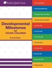 Developmental Milestones of Young Children (Redleaf Quick Guides) By Redleaf Press Cover Image
