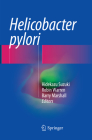 Helicobacter Pylori By Hidekazu Suzuki (Editor), Robin Warren (Editor), Barry Marshall (Editor) Cover Image