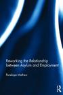 Reworking the Relationship between Asylum and Employment By Penelope Mathew Cover Image