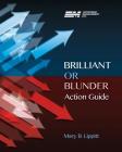 Brilliant or Blunder Action Guide Cover Image
