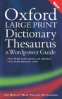 Oxford Large Print Dictionary, Thesaurus, and WordPower Guide By Sara Hawker (Editor) Cover Image