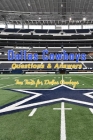 Dallas Cowboys Questions & Answers: Fun Facts for Dallas Cowboys: The Totally Football Quiz Archives By Tilithia Allen Cover Image