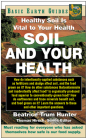 Soil and Your Health: Healthy Soil Is Vital to Your Health (Basic Health Guides) By Beatrice Trum Hunter Cover Image