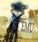 Emu By Claire Saxby, Graham Byrne (Illustrator) Cover Image