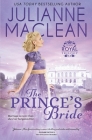 The Prince's Bride (Royal Trilogy #3) By Julianne MacLean Cover Image