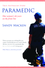 Paramedic: One Woman's 20 Years on the Front Line By Sandy Macken Cover Image