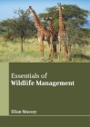 Essentials of Wildlife Management Cover Image