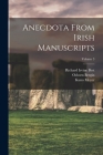 Anecdota From Irish Manuscripts; Volume 3 Cover Image