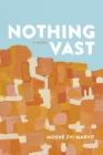 Nothing Vast: A Novel Cover Image