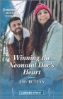 Winning the Neonatal Doc's Heart By Amy Ruttan Cover Image