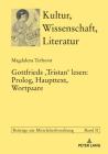 Gottfrieds Lesen: Prolog, Haupttext, Wortpaare (Kultur #31) Cover Image