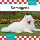 Samoyeds (Dogs) By Paige V. Polinsky Cover Image