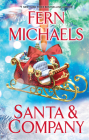 Santa and Company By Fern Michaels Cover Image