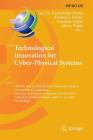 Technological Innovation for Cyber-Physical Systems: 7th Ifip Wg 5.5/Socolnet Advanced Doctoral Conference on Computing, Electrical and Industrial Sys (IFIP Advances in Information and Communication Technology #470) Cover Image