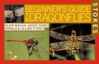 Stokes Beginner's Guide to Dragonflies By Jackie Sones, Lillian Q. Stokes, Donald Stokes, Blair Nikula Cover Image