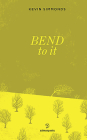 Bend to It Cover Image