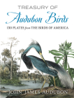 Treasury of Audubon Birds: 130 Plates from the Birds of America Cover Image
