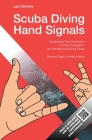 Scuba Diving Hand Signals: Pocket Companion for Recreational Scuba Divers - Black & White Edition By Lars Behnke Cover Image