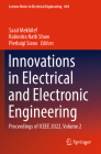 Innovations in Electrical and Electronic Engineering: Proceedings of Iceee 2022, Volume 2 (Lecture Notes in Electrical Engineering #894) By Saad Mekhilef (Editor), Rabindra Nath Shaw (Editor), Pierluigi Siano (Editor) Cover Image