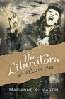 The Liberators of Willow Run By Marianne K. Martin Cover Image