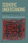 Scientific Understanding: Philosophical Perspectives By Henk W. de Regt (Editor), Sabina Leonelli (Editor), Kai Eigner (Editor) Cover Image