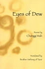Eyes of Dew: Selected Poems of Chonggi Mah (Korean Voices) By Chonggi Mah, Brother Anthony (Translator) Cover Image