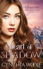 Heart of Shadow: a sensual, angel, time travel, historical western romance novel Cover Image