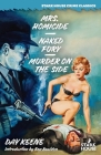 Mrs. Homicide / Naked Fury / Murder on the Side Cover Image