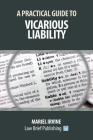 A Practical Guide to Vicarious Liability Cover Image