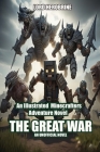 The Great War By Lord Herobrine Cover Image