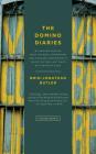 The Domino Diaries: My Decade Boxing with Olympic Champions and Chasing Hemingway's Ghost in the Last Days of Castro's Cuba By Brin-Jonathan Butler Cover Image