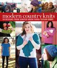 Modern Country Knits: 30 Designs from Juniper Moon Farm Cover Image