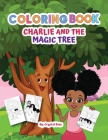 Charlie and The Magic Tree Coloring Book Cover Image