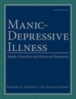 Manic-Depressive Illness: Bipolar Disorders and Recurrent Depression Cover Image